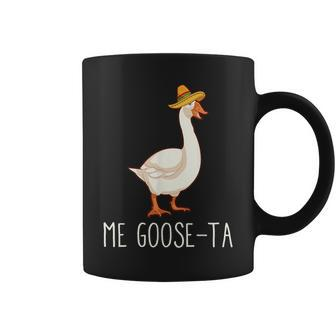 Me Goose-Ta Funny Mexican Spanish Goose Pun Coffee Mug | Mazezy