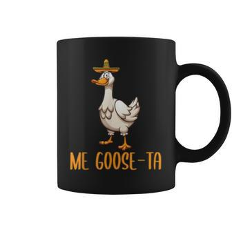 Me Goose-Ta Funny Pun Spanish Mexican Geese Lover Apparel Coffee Mug | Mazezy