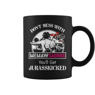 Memaw Grandma Gift Dont Mess With Memawsaurus Coffee Mug - Seseable