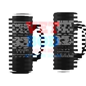 Mens Vet Bod Like A Dad Bod But With More Knee Pain Veteran Coffee Mug - Thegiftio UK