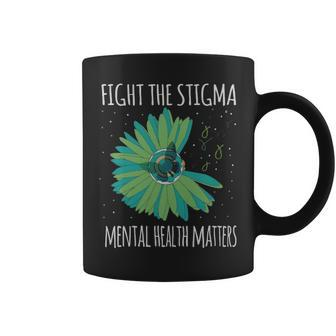 Mental Health Matters Fight The Stigma - Mental Health Matters Fight The Stigma Coffee Mug - Monsterry AU