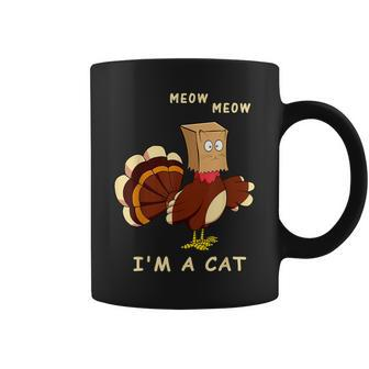 Meow I'm Cat Turkey Fake Cat Cat Lover Thanksgiving Coffee Mug - Seseable