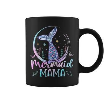 Mermaid Mama Birthday Mermaid Family Matching Party Squad Coffee Mug - Seseable