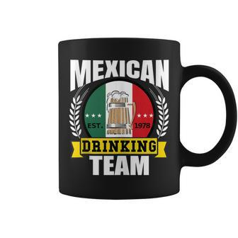 Mexican Drinking Team Funny Mexico Flag Beer Party Gift Idea  Coffee Mug