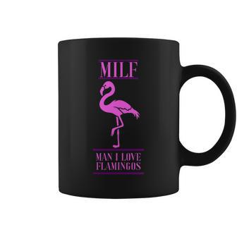 Milf - Man I Love Flamingos Funny Wordplay & Humor Sayings  Milf Funny Gifts Coffee Mug
