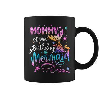 Mommy Of The Birthday Mermaid Matching Family 1St Birthday Coffee Mug - Thegiftio UK