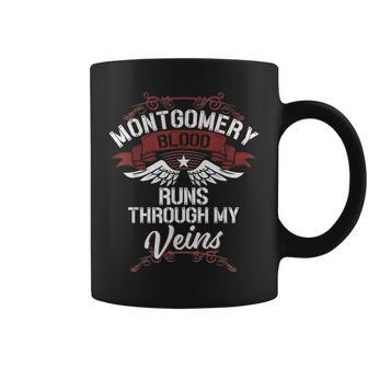 Montgomery Blood Runs Through My Veins Last Name Family Coffee Mug - Seseable