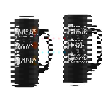 More Jobs No Job Blow Jobs Coffee Mug | Mazezy