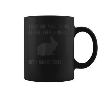 More Things To Life Bunny Rabbit Funny Gift Black Gift For Women Coffee Mug - Thegiftio UK