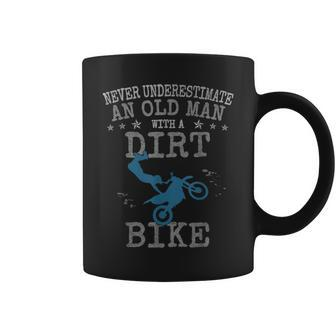 Motocross Never Underestimate An Old Man With A Dirt Bike Gift For Mens Coffee Mug - Seseable