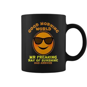 Mr Freaking Ray Of Sunshine Funny Sarcastic Morning Gift For Mens Coffee Mug | Mazezy