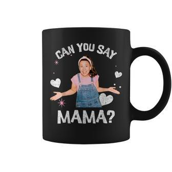 MsRachel Preschool Mom Dad Can You Say Mama Mom Mommy Coffee Mug