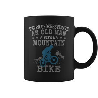 Mtb Never Underestimate An Old Man With A Mountain Bike Gift For Mens Coffee Mug - Seseable