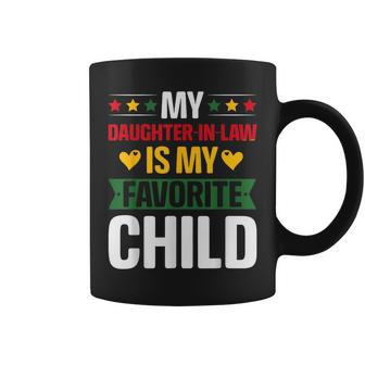 My Daughter In Law Is My Child Father Kid Family Junenth Coffee Mug | Mazezy