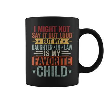 My Daughter-In-Law Is My Favorite Child Fathers Day Coffee Mug | Mazezy