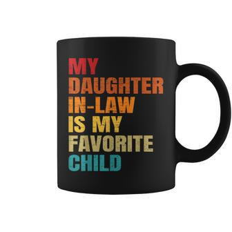 My Daughter In Law Is My Favorite Child Mother-In-Law Day Coffee Mug | Mazezy UK