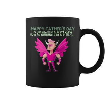 My Embarrassing Dad Happy Fathers Day Gift For Women Coffee Mug | Mazezy