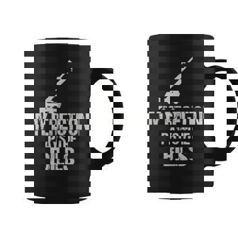 My Erection Pays The Bills Coffee Mug | Mazezy
