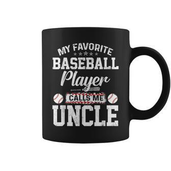 My Favorite Baseball Player Calls Me Uncle Funny Uncle Gift Coffee Mug | Mazezy UK