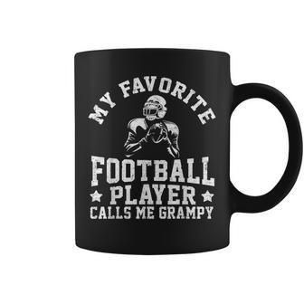 My Favorite Football Player Calls Me Grampy Fathers Day Coffee Mug - Seseable