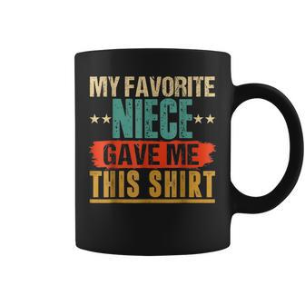 My Favorite Niece Gave Me This Gift For Uncle & Aunt Coffee Mug - Seseable