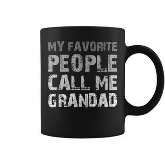 My Favorite People Call Me Grandad Grandpa Fathers Day Coffee Mug | Mazezy