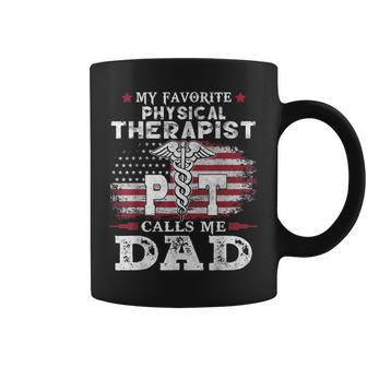My Favorite Physical Therapist Calls Me Dad Usa Flag Father Gift For Mens Coffee Mug | Mazezy