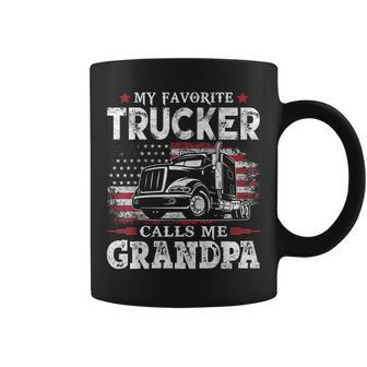 My Favorite Trucker Calls Me Grandpa Usa Flag Father Gift Gift For Mens Coffee Mug | Mazezy