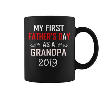 My First Fathers Day As A Grandpa 2019Fathers Day Gift Coffee Mug | Mazezy