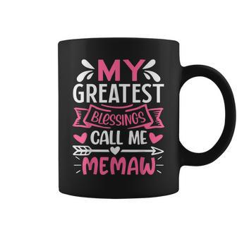My Greatest Blessings Call Me Memaw Grandma Coffee Mug - Thegiftio UK