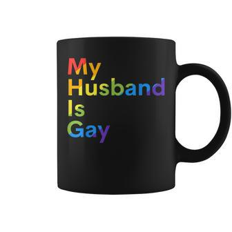 My Husband Is Gay Lgbtq Pride Coffee Mug - Seseable