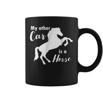 My Other Car Is A Horse For Horse Lovers Coffee Mug | Mazezy