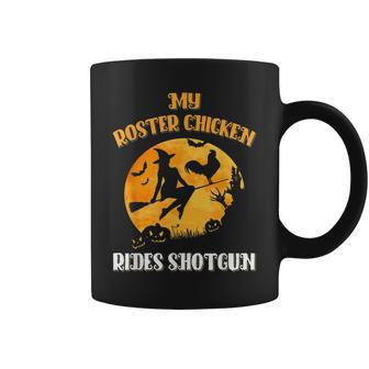 My Rooster Chicken Rides Shotgun Scary Halloween 2020 Coffee Mug | Mazezy
