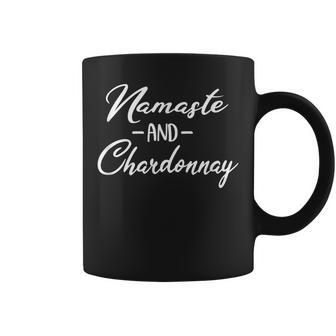 Namaste And Chardonnay Yoga For Wine Lovers Coffee Mug - Seseable