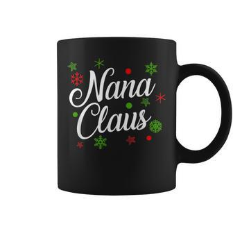 Nana Christmas Funny Claus Holidays Gift Family Coffee Mug | Mazezy