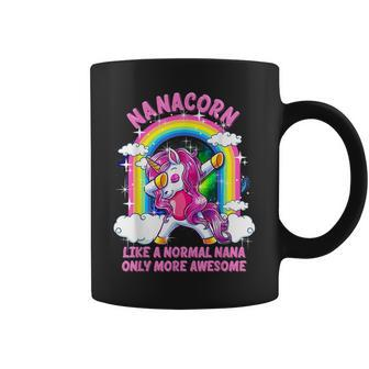 Nanacorn Like A Normal Nana Only More Awesome Unicorn Coffee Mug - Thegiftio UK