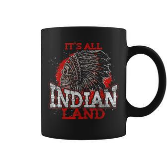 Native Pride Headdress Its All Indian Land Native American Coffee Mug | Mazezy
