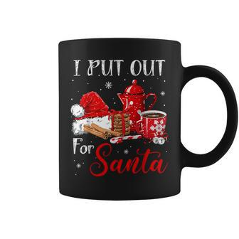 Naughty I Always Put Out For Santa Christmas Xmas Coffee Mug | Mazezy