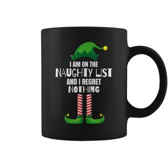 I Am On The Naughty List And I Regret Nothing Christmas Coffee Mug - Monsterry UK