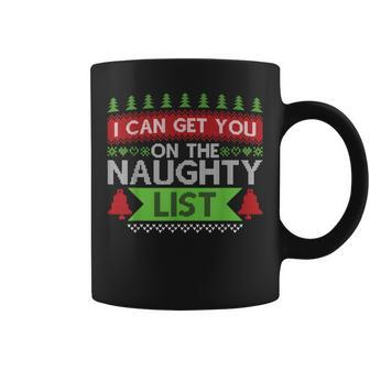 I Can Get You On The Naughty List Ugly Christmas Sweater Coffee Mug | Mazezy