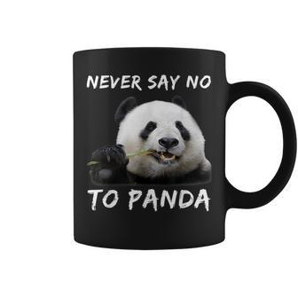Never Say No To Panda Funny For Panda Lovers Coffee Mug | Mazezy
