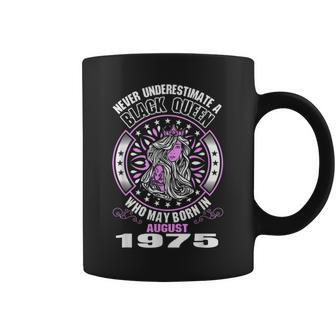 Never Underestimate A Black Queen Born In August 1975 August Funny Gifts Coffee Mug | Mazezy UK