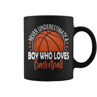 Never Underestimate A Boy Who Loves Basketball Basketball Funny Gifts Coffee Mug | Mazezy