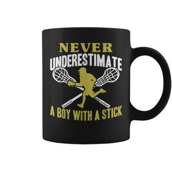 Never Underestimate A Boy With A Stick Lax Player Lacrosse Lacrosse Funny Gifts Coffee Mug | Mazezy