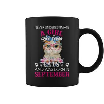 Never Underestimate A Girl Who Love Cat Born In September Coffee Mug - Seseable