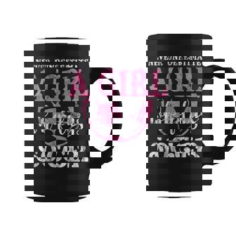 Never Underestimate A Girl Who Plays Soccer Grunge Look Soccer Funny Gifts Coffee Mug | Mazezy