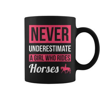 Never Underestimate A Girl Who Rides Horses Horse Gift Gifts For Bird Lovers Funny Gifts Coffee Mug | Mazezy