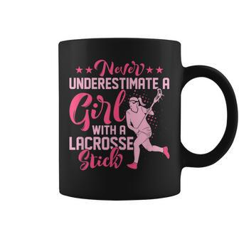 Never Underestimate A Girl With A Lacrosse Stick Ball Lacrosse Funny Gifts Coffee Mug | Mazezy