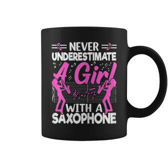 Never Underestimate A Girl With A Saxophone Saxaphone Player Coffee Mug - Seseable