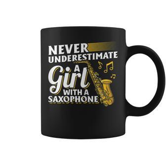 Never Underestimate A Girl With A Saxophone Saxophonist Girl Coffee Mug | Mazezy